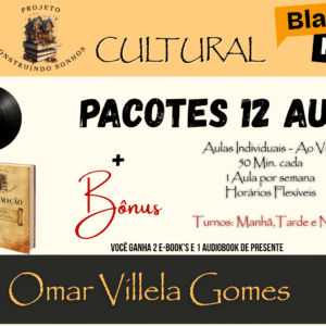Pacote 12 Aulas - Carlos Omar Villela Gomes